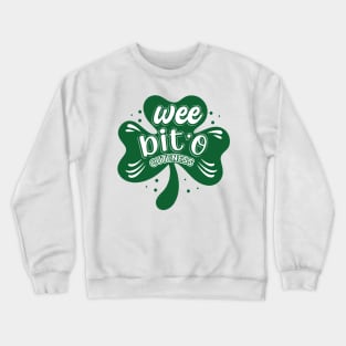 Wee bit o cuteness Crewneck Sweatshirt